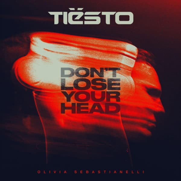 Tiesto lanza su single 'Don't Lose Your Head' y continúa su nuevo camino hacía el trance